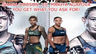 MARIYA AGAPOVA UNDERSTAND UFC BUSINESS! GETS SHOWDOWN WITH SHANA DOBSON! I TOLD YOU SO!