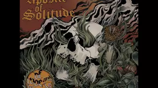 Apostle of Solitude - Of Woe and Wounds (2014 - Full LP)