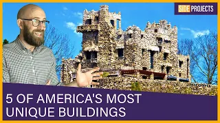 5 of America's Most Unique Buildings