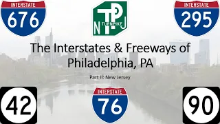 Wiz Webinar: The Interstates & Freeways of Philadelphia, PA (Part II - New Jersey)