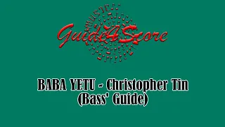 BABA YETU - Christopher Tin (Bass' Guide)