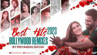 Best Bollywood Hits of 2023 - Priyanshu Nayak || Nonstop Remixes || Latest Love & Dance DJ Mix