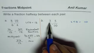 Write Fraction Halfway Between each Pair