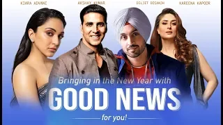 Good News Official Trailer | Akshay Kumar | Diljit Dosanjh | Kareena Kapoor | Kiara Advani