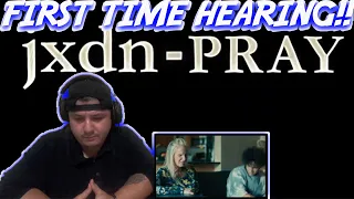 jxdn - Pray Official Video(REACTION!!)