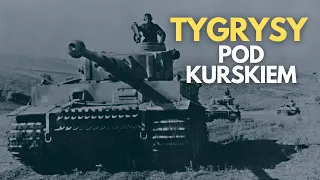 Tygrysy pod Kurskiem