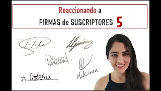 Interpretando Firmas de Suscriptores - GRAFOLOGÍA