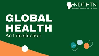 (GH002) Global Health Introduction [TRAINING]