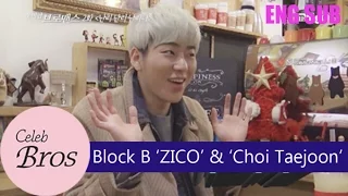 ZICO (Block B)& Choi Taejoon, Celeb Bros S2 EP2 “NANRINA“