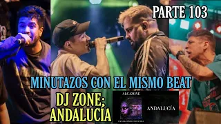 MINUTAZOS CON EL MISMO BEAT | ANDALUCÍA:DJ ALCAZONE | REPLIK ARTISTAS,MKS FRESCO,TRUENO SOCIEDAD