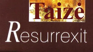 Resurrexit 1984 T508 / Taize songs  / The best of Taize