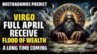 Nostradamus Predicted Virgo Zodiac Receive  $100 Million In April 2024 - Horoscope - Numerology