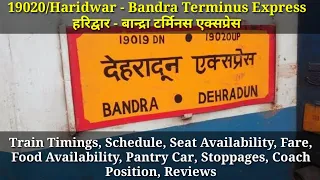 19020/Haridwar - Bandra Terminus Express : Train Timings, Timetable, Schedule, Food, Fare, Coach