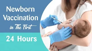 Newborn Vaccination in The First 24 Hours