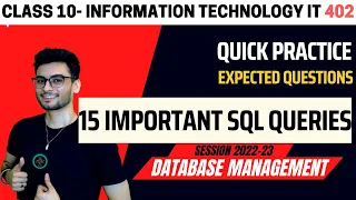 Class 10: 15 IMPORTANT SQL queries in ONE video | RDBMS EXPECTED QUESTIONS | IT 402|CBSE 2024|Aakash