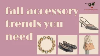 Fall Accessory Trends You Need Over 40