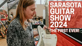 The FIRST EVER Sarasota Guitar Show!