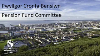 Swansea Council - Pension Fund Committee  7 July 2022