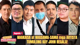 Mga ARTISTA na NAGKAISA Para TUMULONG kay John Regala NGAYON!