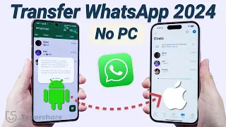 How To Transfer WhatsApp from Android to iPhone Without PC/Reset 2024