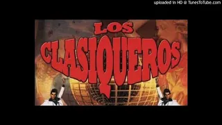 LOS CLASIQUEROS - Enganchados