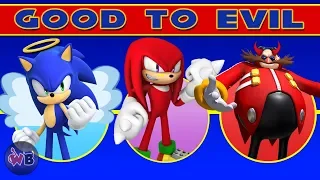 Sonic The Hedgehog Characters: Good to Evil