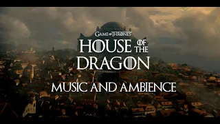 King's Landing | 1 HOUR Music & Ambiance | House Of the Dragon (OST)