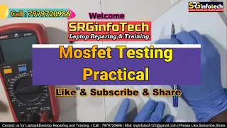 Mosfet Testing In Hindi Practical |How to check mosfet with multimeter |  Laptop Repairing Training