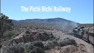 Trip Abroad The Pichi Richi Railway