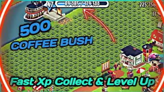 Hay day Gameplay | 500 COFFEE BUSH Plant For Fast XP Collect & Level Up tips 😱😱