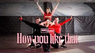 BLACKPINK / How You Like That / KPOP Dance Cover by DANCE IN THE DARK from Russia / ONE-TAKE