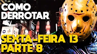 COMO DERROTAR JASON EM SEXTA-FEIRA 13 PARTE 8 - RECAP