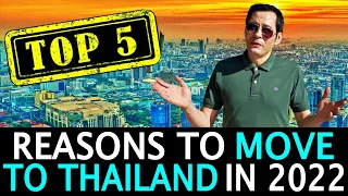 Why you SHOULD move to Thailand in 2022. Let’s be positive about this!