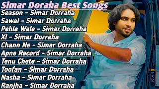 Simar Doraha All Songs 2022 |Simar Doraha Jukebox |Simar Doraha Non Stop Hits |Top Punjabi Songs Mp3