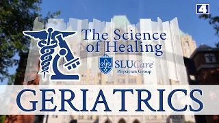 The Science of Healing: Geriatrics