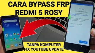 How to Bypass Frp Redmi 5 Rosy Forgot Google Account Fix Youtube Update