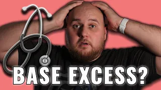 What is BE? Base Excess explained | understanding abg's | Respiratory therapist