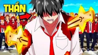 ALL IN ONE | Từ Kẻ Vô Danh Mang Sức Mạnh Thần Ban Bất Tử Bá VL | Tóm Tắt Anime | Review Anime