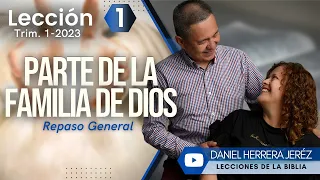 DANIEL HERRERA - LECCIÓN ESCUELA SABÁTICA - INTRODUCCIÓN 1 - TRIMESTRE 1-2023