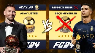 BALLON DOR ADAYLARI vs ADAY OLMAYAN FUTBOLCULAR // FC 24 KARİYER MODU ALL-STAR KAPIŞMA