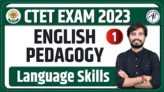 ENGLISH PEDAGOGY : Language Skills for CTET EXAM 2023 | CLASS -1 | Rohit Vaidwan Sir |