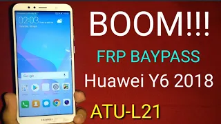 BOOM!!! Huawei Y6 2018 ATU-L21.Remove Google account bypass frp without Pc .