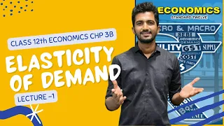 ELASTICITY OF DEMAND   12th New Syllabus   Economics  HINDI   JAYESH RAJGOR