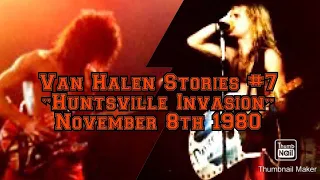 Drew Westrope VH Stories #7 “Huntsville Invasion” November 8th 1980