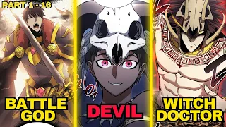 (1 - 16) He Makes A Deal With Devil For OVERPOWERED Witch Doctor Class To Get Revenge | Manhwa Recap