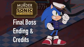 The Murder Of Sonic The Hedgehog - Final Boss, Ending & Credits
