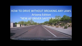 HOW TO DRIVE WITHOUT BREAKING ANY ARIZONA LAWS