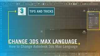 How to Change Autodesk 3ds Max Language || Tips and Tricks in Hindi / Urdu