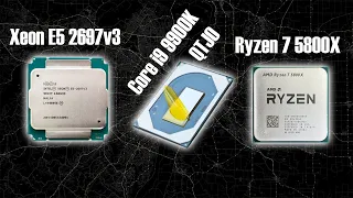 Xeon E5 2697v3 vs Core i9 9900K QTJ0 vs Ryzen 7 5800X