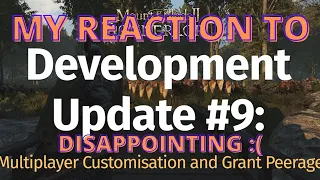 Bannerlord Development Update #9 Review   | Flesson19